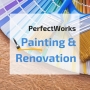Perfectworks Painting & Renovation